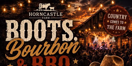 Boots, Bourbon and BBQ