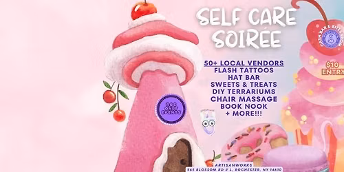 5th Annual Self-Care Soiree - DAY TWO