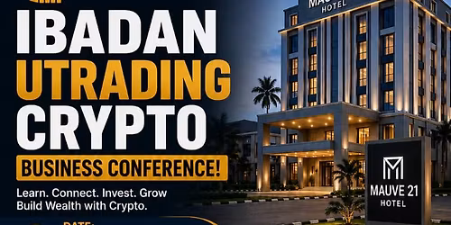 IBADAN UTRADING CRYPTO BUSINESS CONFERENCE