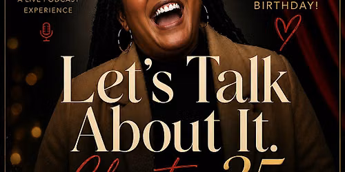Let's Talk About It with Katrina Carson : 35 and Thriving