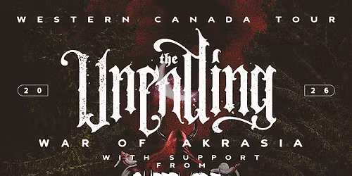 The Unending - Fort McMurray, AB \/\/ w\/ Supermodel Taxidermy + All Was Lost