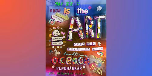 This is the Art: Open Mic