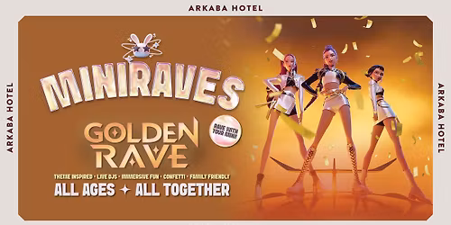 2ND SHOW ADELAIDE MINIRAVES Golden Rave