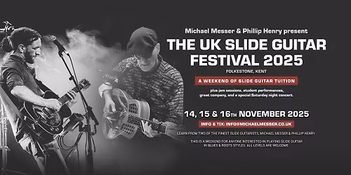 The UK Slide Guitar Festival 2025 - Folkestone