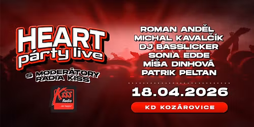 HEART PARTY LIVE - S MODER\u00c1TORY R\u00c1DIA KISS