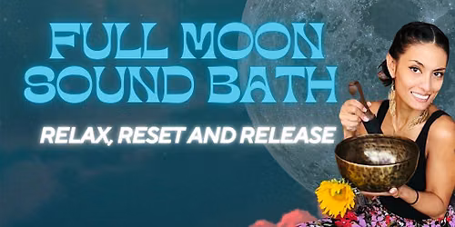 Full Moon Sound Bath