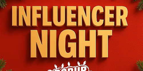 Influencer Night @ PopUp Bar Bham