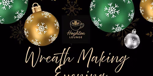 Wreath Making Evening