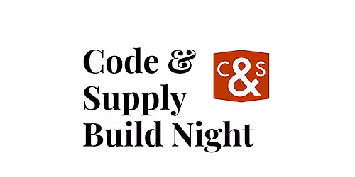 Code & Supply Build Night