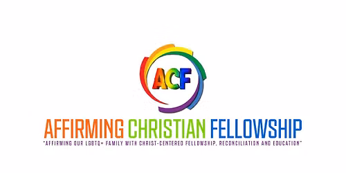 Affirming Christian Fellowship 38th Annual Conference