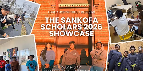 Sankofa Scholars 2026 Showcase