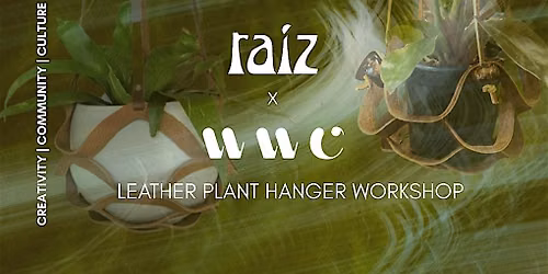 Raiz x WWC: Leather Plant Hanger Workshop
