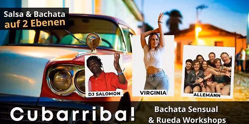 Cubarriba! Bachata & Rueda Workshops | Salsa Bachata Party