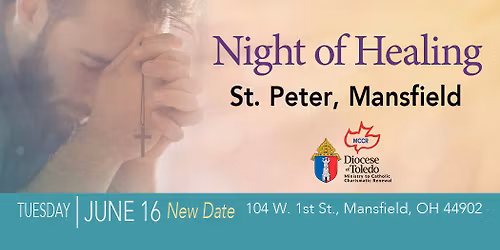 Night of Healing: St. Peter, Mansfield