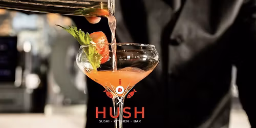 Cocktail Class at Hush