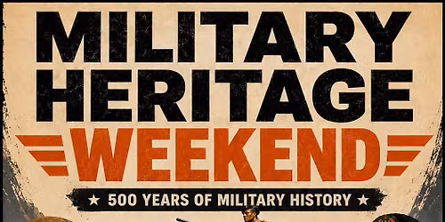 Military Heritage Weekend