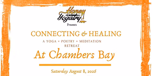 Connecting & Healing at Chambers Bay