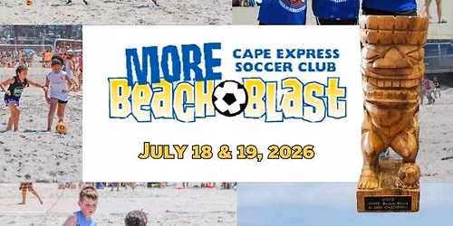 2026 Cape Express MORE Beach Blast Sand Soccer Tournament at Morey's Piers