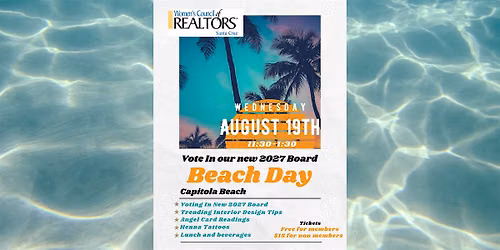 Women's Council of Realtors, Santa Cruz ~Beach Day\/Voting in our 2027 Board