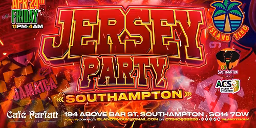 Jersey Party Southampton \ud83c\udf34 (Island Ting) \ud83c\udfbd\ud83c\udfc0\u26bd