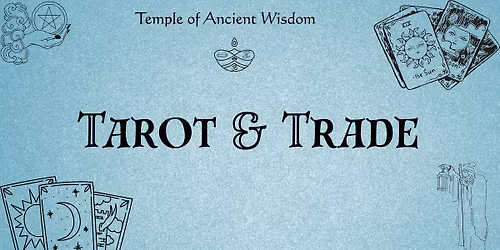 Tarot and Trade
