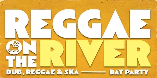 Reggae on the River | Cardiff Dub Club