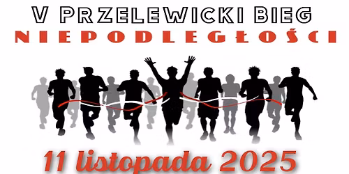 V Przelewicki Bieg Niepodleg\u0142o\u015bci