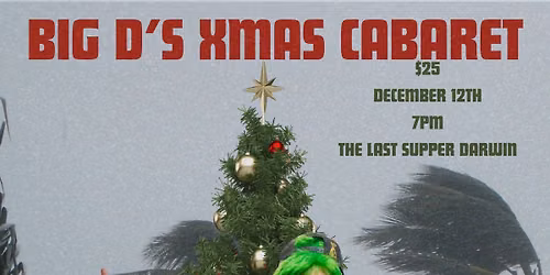 Big D's Xmas Cabaret