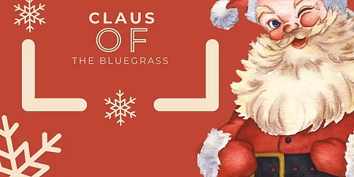 Miss\/Mister Claus of the Bluegrass