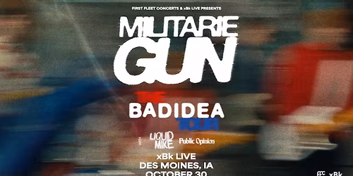 Militarie Gun w\/ Liquid Mike and Public Opinion