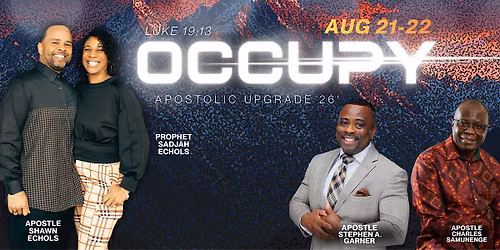 OCCUPY - Apostolic Upgrade 26'