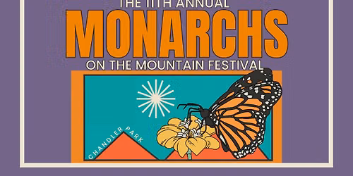 Monarchs on the Mountain 