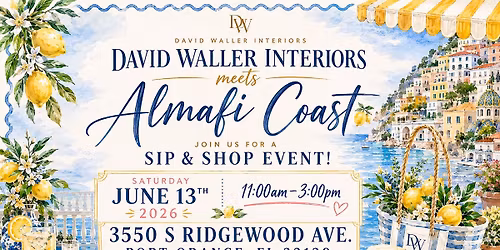 SIP & SHOP AT DAVID WALLER INTERIORS