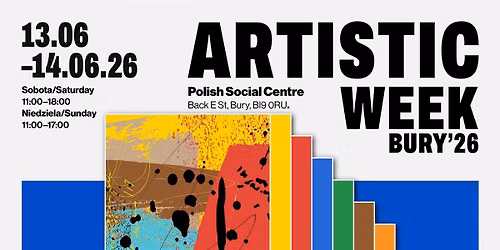 \ud83c\udfa8 Zapraszamy serdecznie na BURY ARTISTIC WEEK 2026!