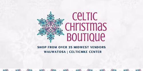 Celtic Christmas Boutique | Holiday Shopping Fair