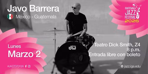 1. Javo Barrera - M\u00e9xico - Concierto Jazz Festival 2026