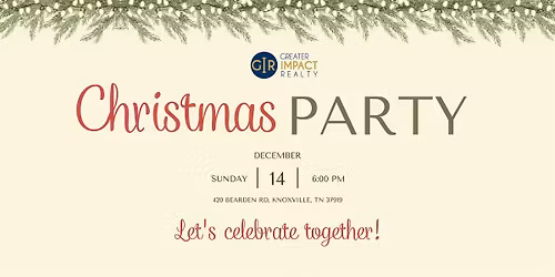 Greater Impact Realty Knoxville Christmas Party 2025
