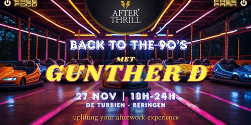 AfterThrill Afterwork | Back2the90's w\/ Gunter D | 27 nov - Beringen