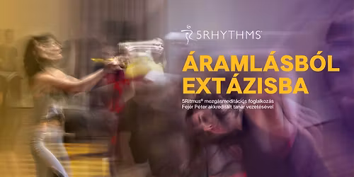 \u00c1raml\u00e1sb\u00f3l ekszt\u00e1zisba - 5Ritmus mozg\u00e1smedit\u00e1ci\u00f3