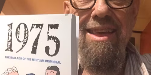 1975: the Ballads of the Whitlam Dismissal Reading for Vintage Reds