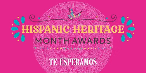 Hispanic Heritage Month Awards 2026