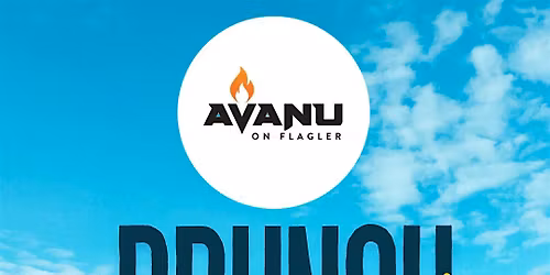 Brunch on Sundays @ Avanu on Flagler **$20 Bottomless Mimosas**