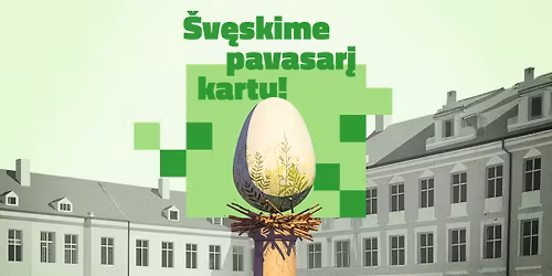 Pavasario sutiktuv\u0117s prie \u201eKiau\u0161inio\u201c