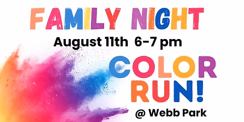 Family Night- Color Run