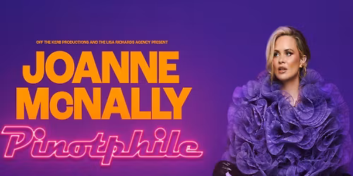 Joanne McNally: Pinotphile at Eventim Apollo