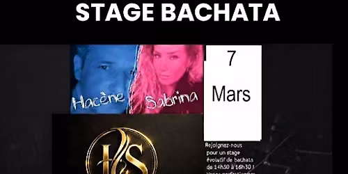 Stage \u00e9volutif BACHATA Hac\u00e8ne & Sabrina