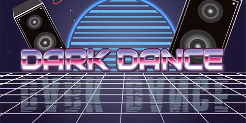Dark Dance 80's Special!