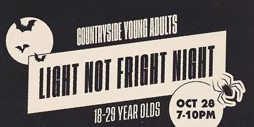 Young Adults (18-29) Light Not Fright Night!