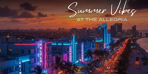 Allegria Rooftop Summer Vibes Series - Miami\u2019s Neon Coastline
