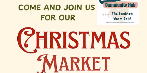 Lambton Community Hub's Christmas Market